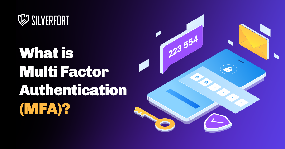 What is Multi Factor Authentication MFA Silverfort