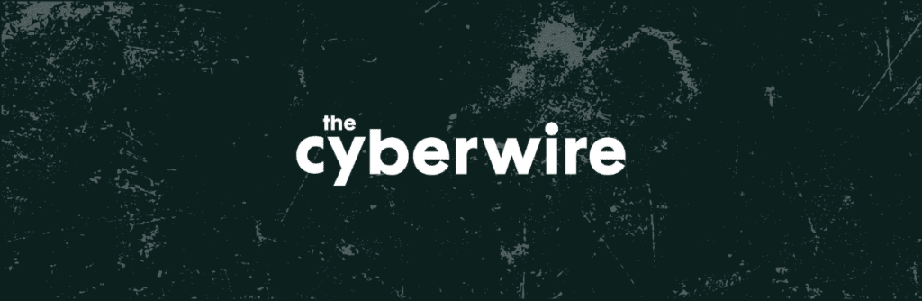 CyberWire News Briefing – Identity protection trends.