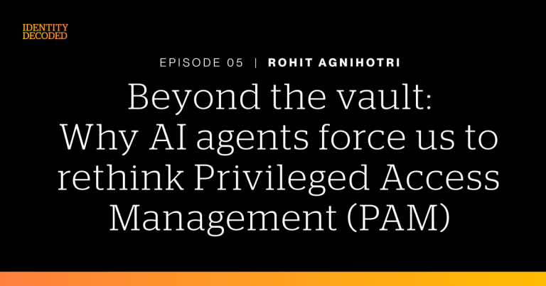 Beyond the vault Identity Decoded episode featured image
