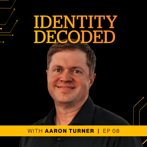 Aaron Turner Identity Decoded part 1 episode cover
