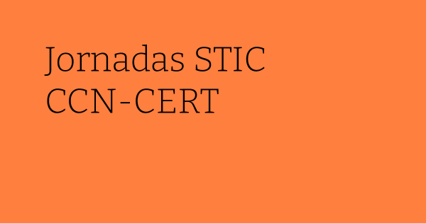 STIC CCN-CERT カンファレンスのイベントサムネイル画像